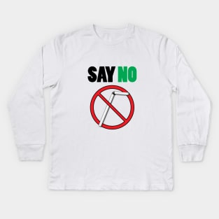 Say No To Straws Funny Environmental Friendly Kids Long Sleeve T-Shirt